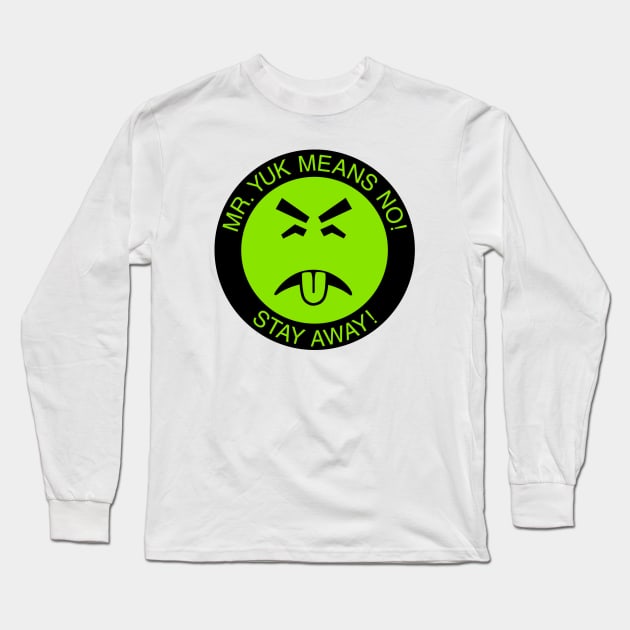 Mr Yuk Long Sleeve T-Shirt by Scum & Villainy